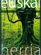 EUSKAL HERRIA. PA�S VASCO