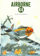 AIRBORNE 44, 03. SI HAY QUE SOBREVIVIR...