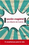 LECCION MAGISTRAL (15 ENSE�ANZAS PARA LA VIDA)