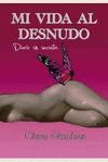 MI VIDA AL DESNUDO