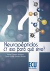 NEUROP�PTIDOS. �Y ESO PARA QU� SIRVE?