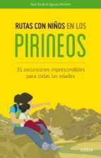RUTAS CON NI�OS EN LOS PIRINEOS