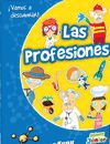 VAMOS A DESCUBRIR. LAS PROFESIONES