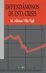 DEFEND�MONOS DE LA CRISIS