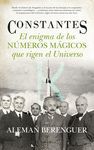 CONSTANTES - EL ENIGMA DE LOS N�MEROS M�GICOS QUE RIGEN EL UNIVERSO