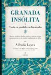 GRANADA INSLITA O TODO ES POSIBLE EN GRANADA