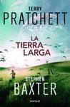 LA TIERRA LARGA (LA TIERRA LARGA 1)