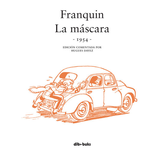 FRANQUIN. LA M�SCARA