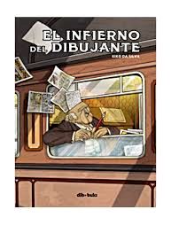 EL INFIERNO DEL DIBUJANTE