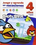 ANGRY BIRDS. JUEGA Y APRENDE EN VACACIONES, 4A