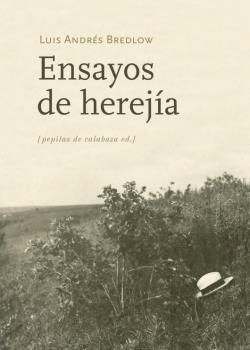 ENSAYOS DE HEREJ�A