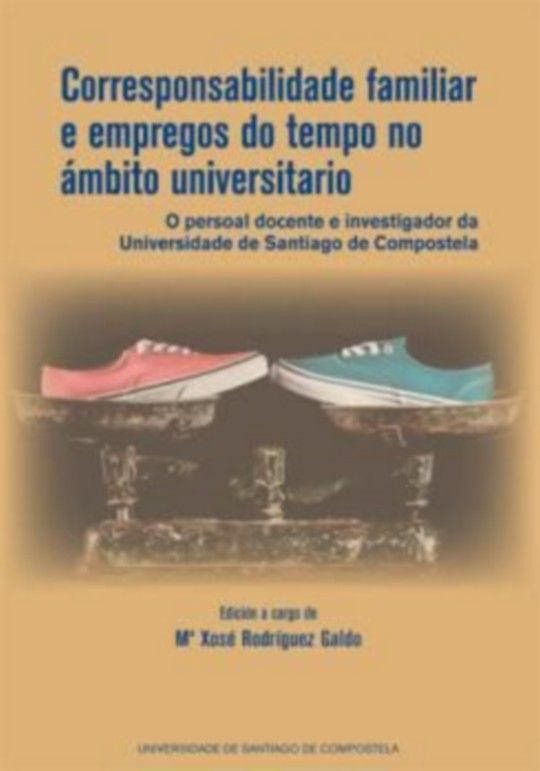CORRESPONSABILIDADE FAMILIAR E EMPREGOS DO TEMPO NO �MBITO UNIVERSITARIO