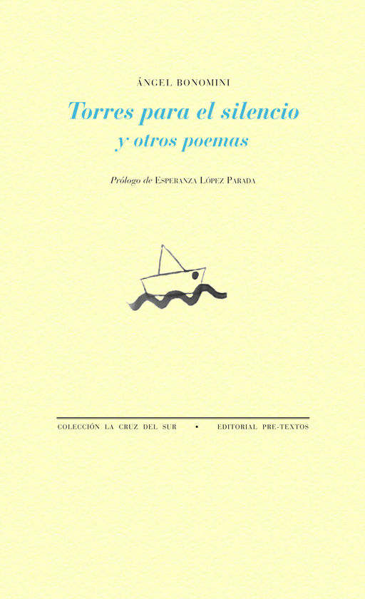 TORRES PARA EL SILENCIO Y OTROS POEMAS