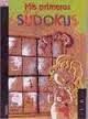 MIS PRIMEROS SUDOKUS