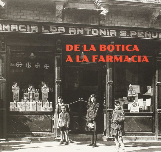 DE LA BOTICA A LA FARMACIA