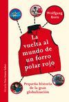 LA VUELTA AL MUNDO DE UN FORRO POLAR ROJO