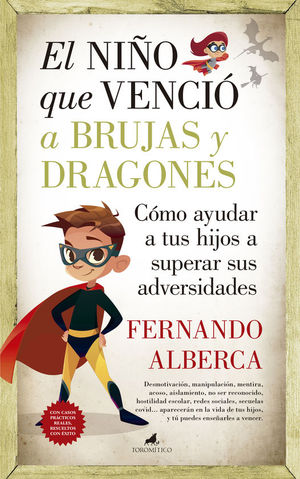 EL NIO QUE VENCI A BRUJAS Y DRAGONES