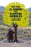 EL HOMBRE QUE PLANTABA �RBOLES / POP UP