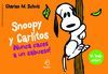 SNOOPY Y CARLITOS 2. �NUNCA CACES A UN SABUESO!