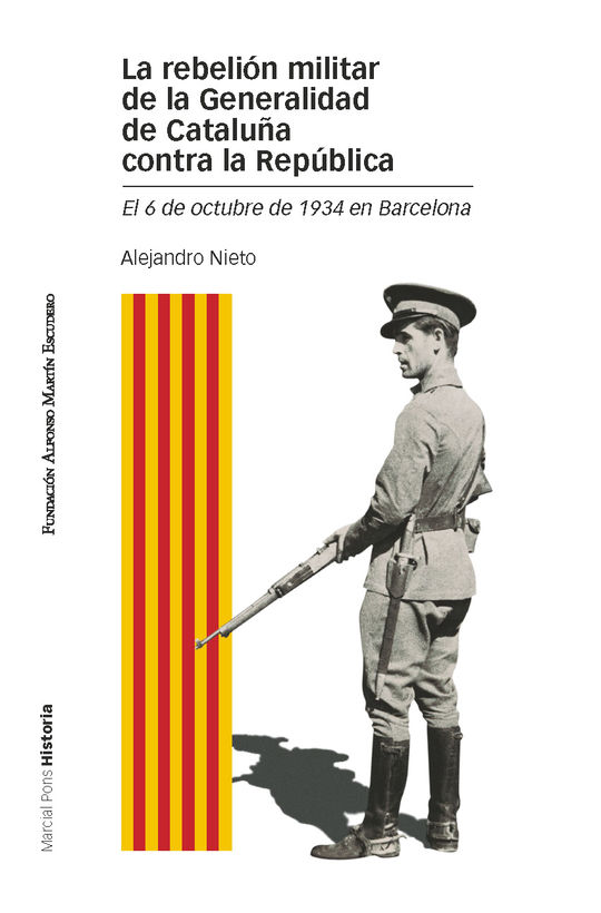 REBELI�N MILITAR DE LA GENERALIDAD DE CATALU�A CONTRA LA REP�BLICA, LA