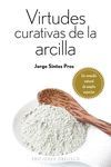 VIRTUDES CURATIVAS DE LA ARCILLA