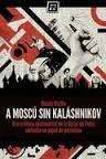 A MOSC� SIN KAL�SHNIKOV