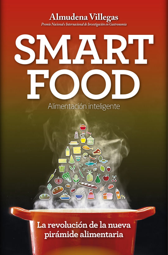 SMARTFOOD. LA REVOLUCI�N DE LA NUEVA PIR�MIDE ALIMENTICIA