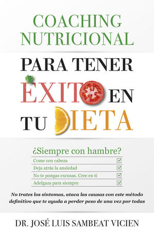 COACHING NUTRICIONAL PARA TENER XITO EN TU DIETA