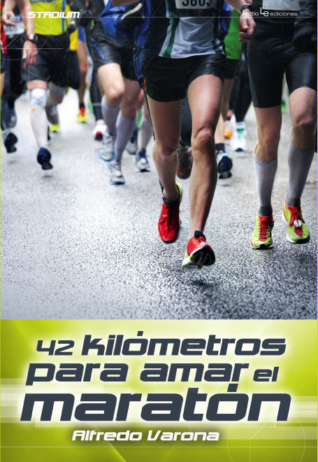 42 KIL�METROS PARA AMAR EL MARAT�N