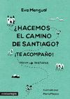 �HACEMOS EL CAMINO DE SANTIAGO? �TE ACOMPA�O!