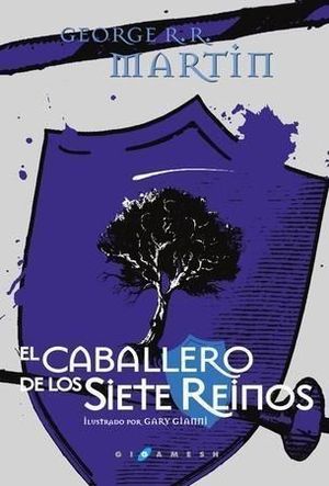 EL CABALLERO DE LOS SIETE REINOS