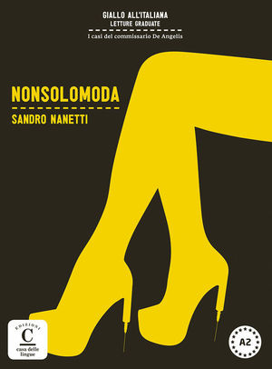 NON SOLO MODA: GIALLO ALL ITALIANA