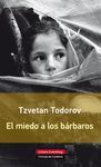 EL MIEDO A LOS B�RBAROS- R�STICA