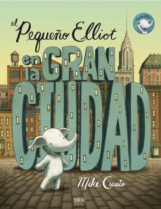 EL PEQUEO ELLIOT EN LA GRAN CIUDAD