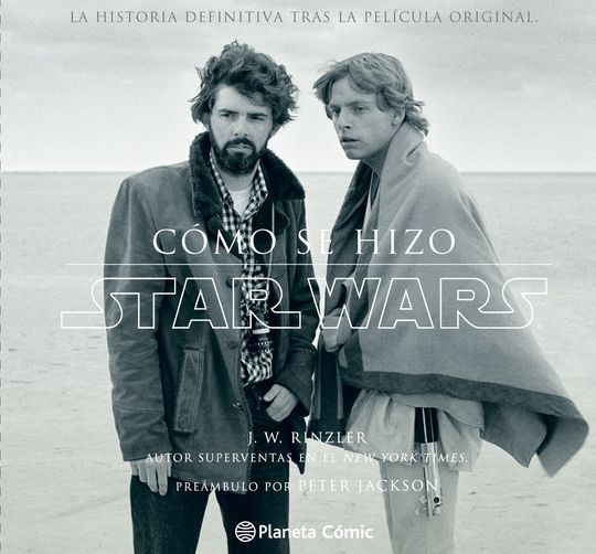 C�MO SE HIZO STAR WARS UNA NUEVA ESPERANZA