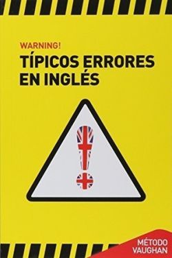 TIPICOS ERRORES EN INGLES WARNING