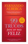 99 TRUCOS PARA SER M�S FELIZ