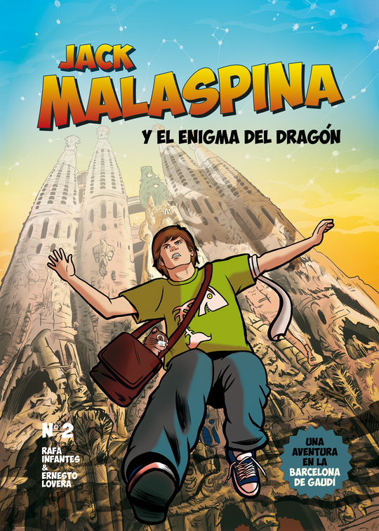 JACK MALASPINA Y EL ENIGMA DEL DRAG�N, UNA AVENTURA EN LA BARCELONA DE GAUD�
