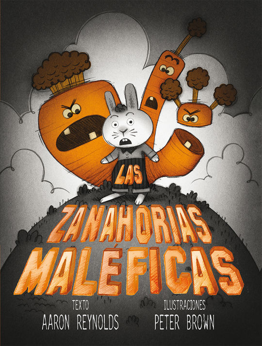 LAS ZANAHORIAS MALFICAS