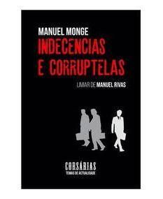 INDECENCIAS E CORRUPTELAS