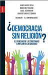 �DEMOCRACIA SIN RELIGI�N?