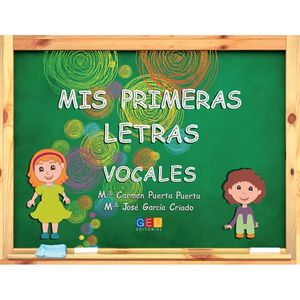 MIS PRIMERAS LETRAS VOCALES