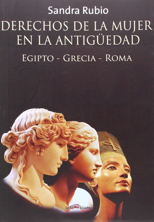 DERECHOS DE LA MUJER EN LA ANTIG�EDAD