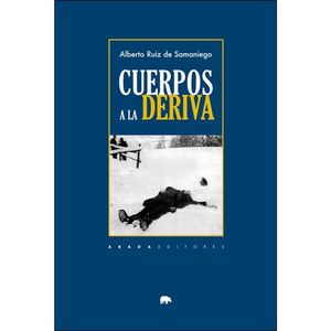 CUERPOS A LA DERIVA