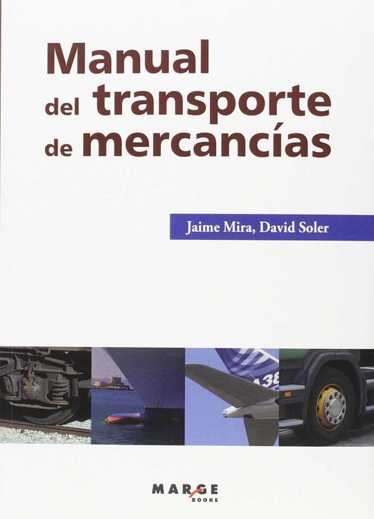MANUAL DEL TRANSPORTE DE MERCANCAS