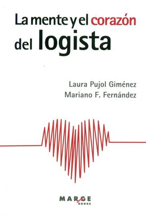 LA MENTE Y EL CORAZ�N DEL LOGISTA