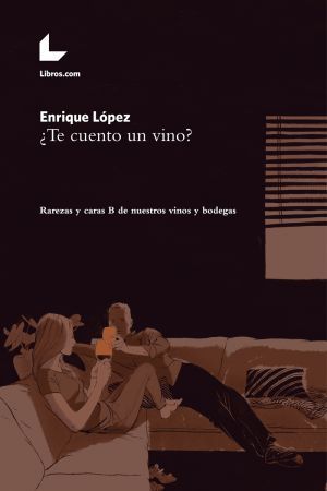 TE CUENTO UN VINO?