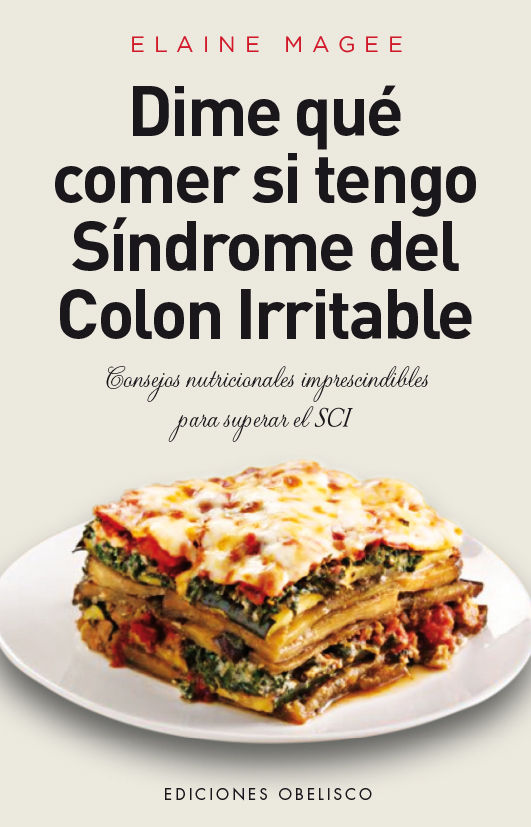 DIME QU� COMER SI TENGO S�NDROME DEL COLON IRRITABLE