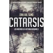 CATARSIS (LOS ROSTROS DE VICTORIA BERGMAN 3)