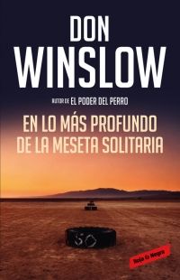 EN LO MS PROFUNDO DE LA MESETA SOLITARIA (LOS MISTERIOS DE NEAL CAREY 3)